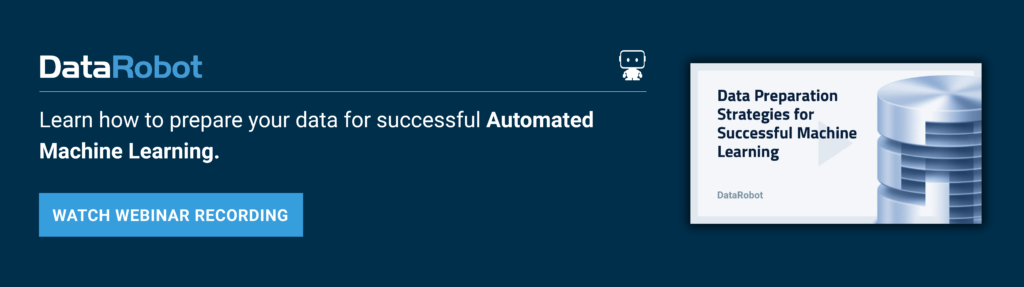 https://www.datarobot.com/webinars/datapreparchive/?cta_id=primer-on-deep-learning&cta_position=post-blog