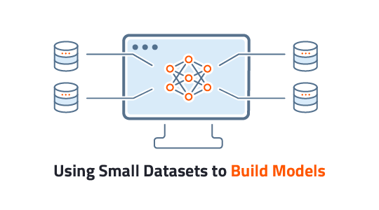 Using Small Datasets to Build Model
