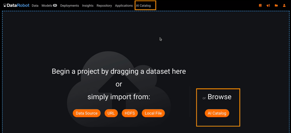 Figure 1. Ways to access the DataRobot AI Catalog