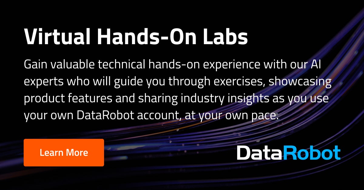 Virtual Hands-On Labs | DataRobot